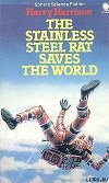 The Stainless Steel Rat Saves the World