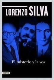 El misterio y la voz (inquisiciones sobre la novela)