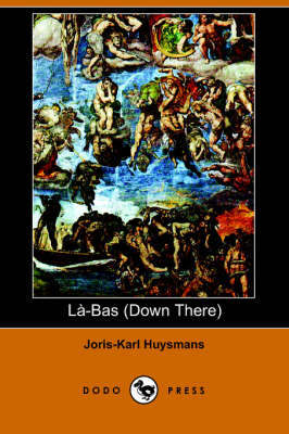 Down There (Là-Bas)