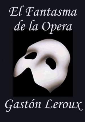 El Fantasma de la Opera