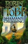 Shaman's Crossing