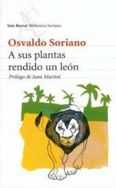 A sus plantas rendido un león