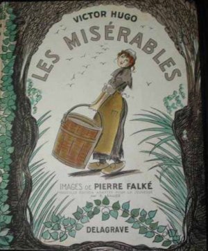 Les Misérables Tome V – Jean Valjean