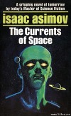 The Currents Of Space