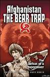The Bear Trap (Afghanistan’s Untold Story)