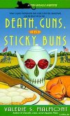 Death, Guns and Sticky Buns