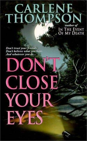 Don&#039;t Close Your Eyes