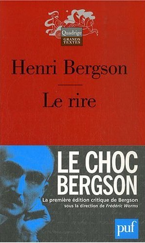 Le Rire – Essai sur la signification du comique