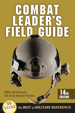 Combat Leader&#039;s Field Guide
