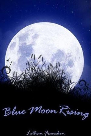 Blue Moon Rising