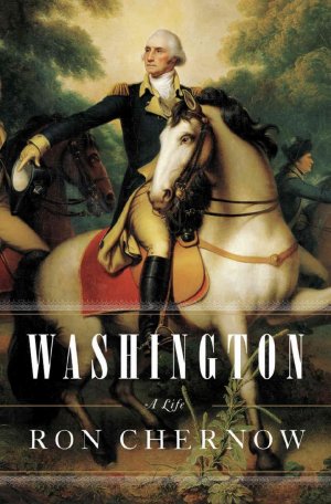 Washington: A Life