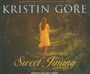 Sweet Jiminy: A Novel