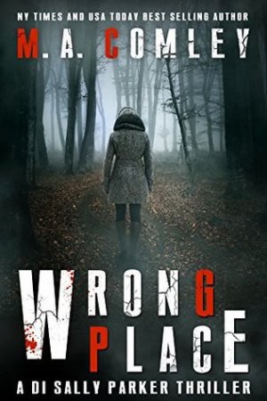Wrong Place: A gripping serial killer crime thriller