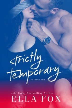 Strictly Temporary Volume One