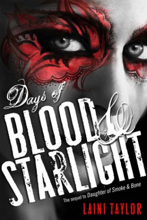 Days of Blood &amp; Starlight