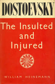 The Insulted and the Injured