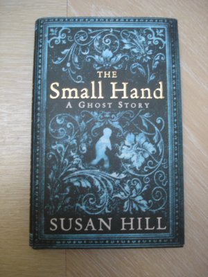 The Small Hand: A Ghost Story