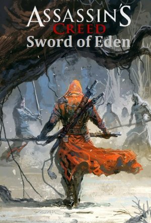 Assassin&#039;s сreed : sword of Eden (Кредо убийцы : меч Эдема)