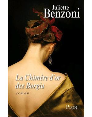 La Chimère d’or des Borgia