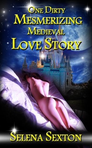 One Dirty Mesmerizing Medieval Love Story