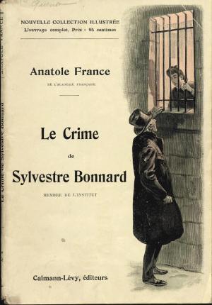 Le Crime De Sylvestre Bonnard