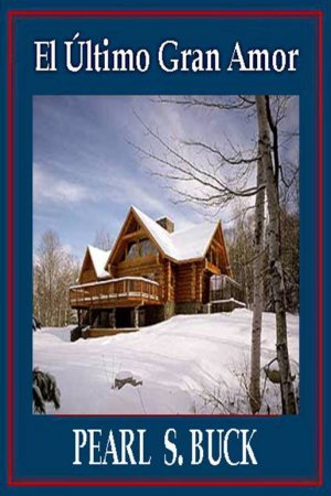 El Último Gran Amor