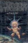 The Divine Invasion
