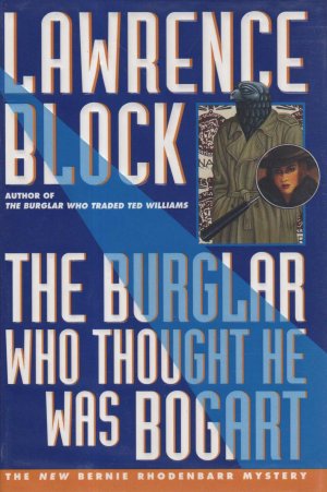 The Burglar who thought he was Bogart